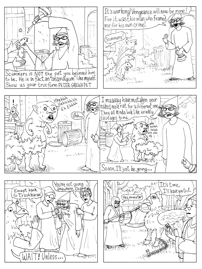 "Tangley" the House Dwarf has since spent countless Magic Bucks on therapy.